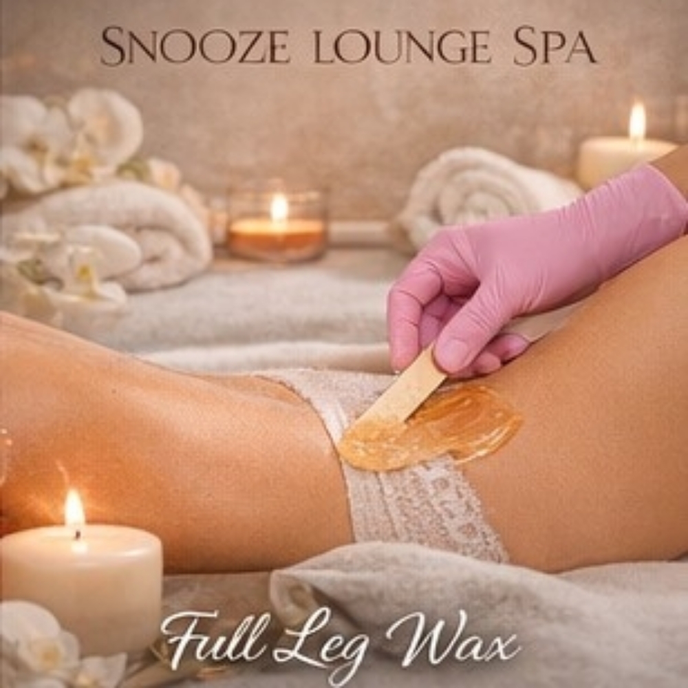 Full Leg Wax at Snooze Lounge Spa - Luxury Mobile Waxing