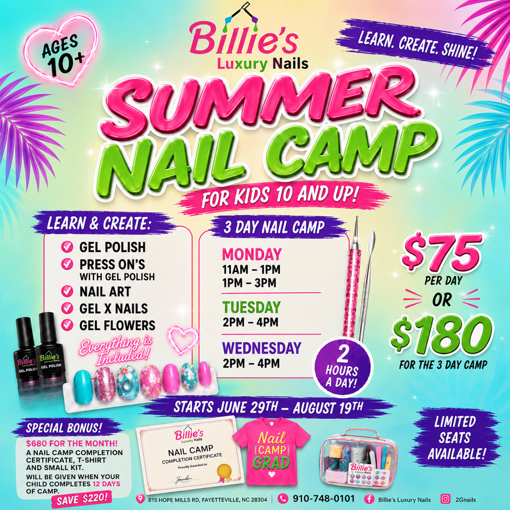 Daily Nail Camp at Billie’s Luxury Nails in Fayetteville, NC