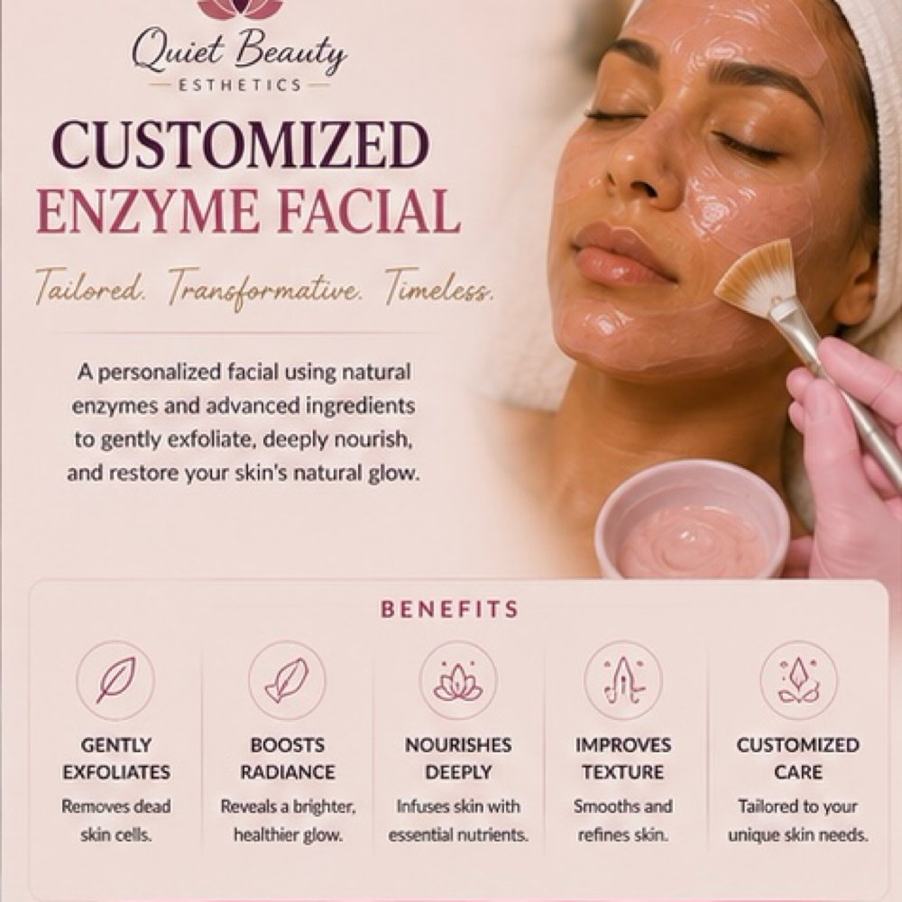 Customized Enzyme Facial at Quiet Beauty Esthetics By Tamika in Columbia, SC
