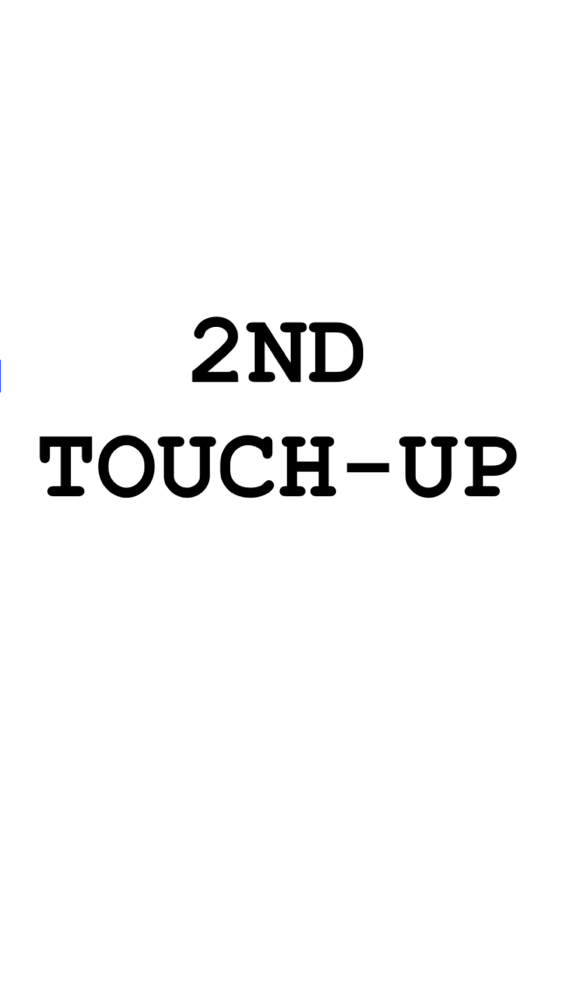 2nd Touch-Up