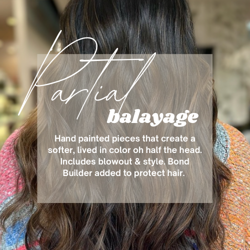 Partial Balayage