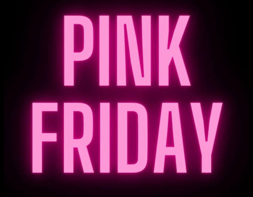Pink Fridays