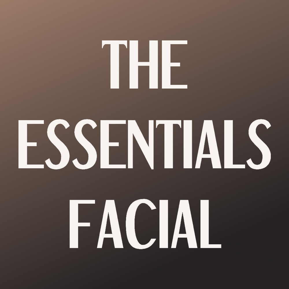 The Essentials Facial