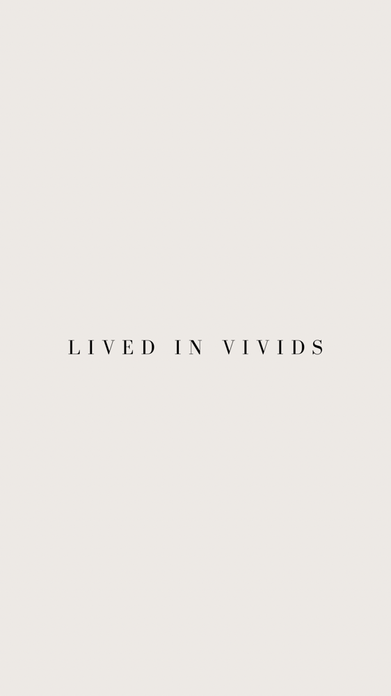 Lived In Vivids
