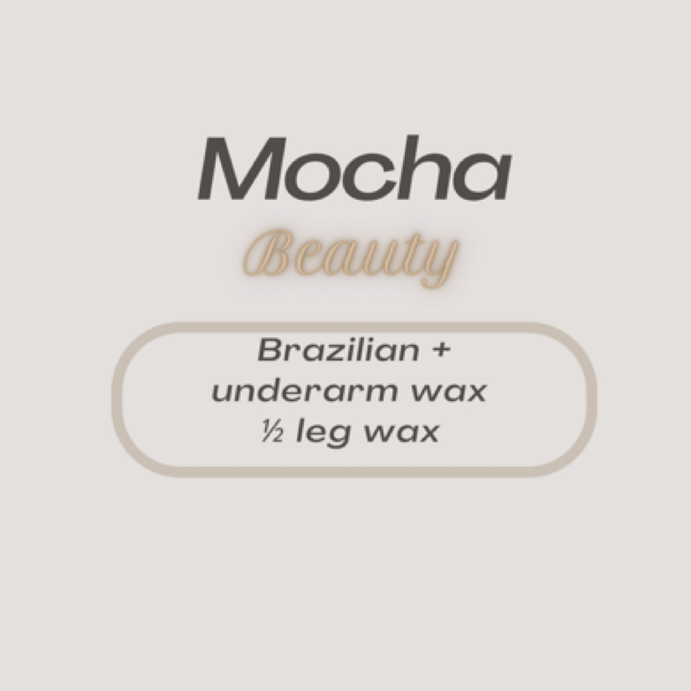 Brazilian+ underarm + half Leg Wax at Mocha Beauty in Greensboro, NC