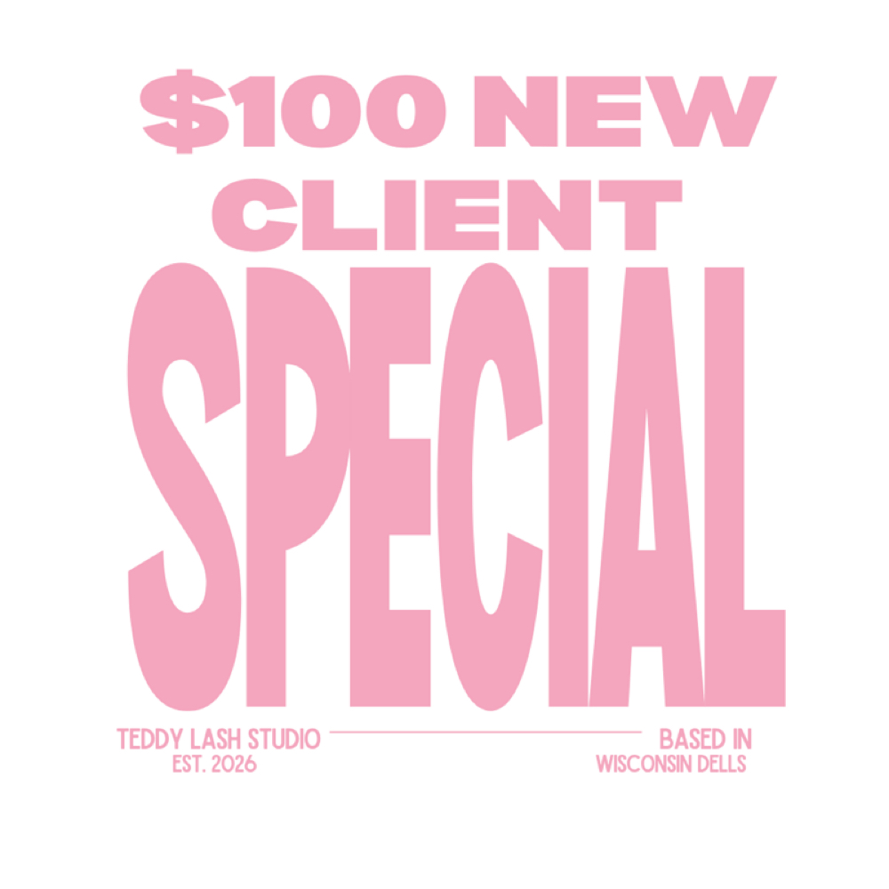 NEW CLIENT SPECIAL at TeddyLashStudio in Wisconsin Dells, WI