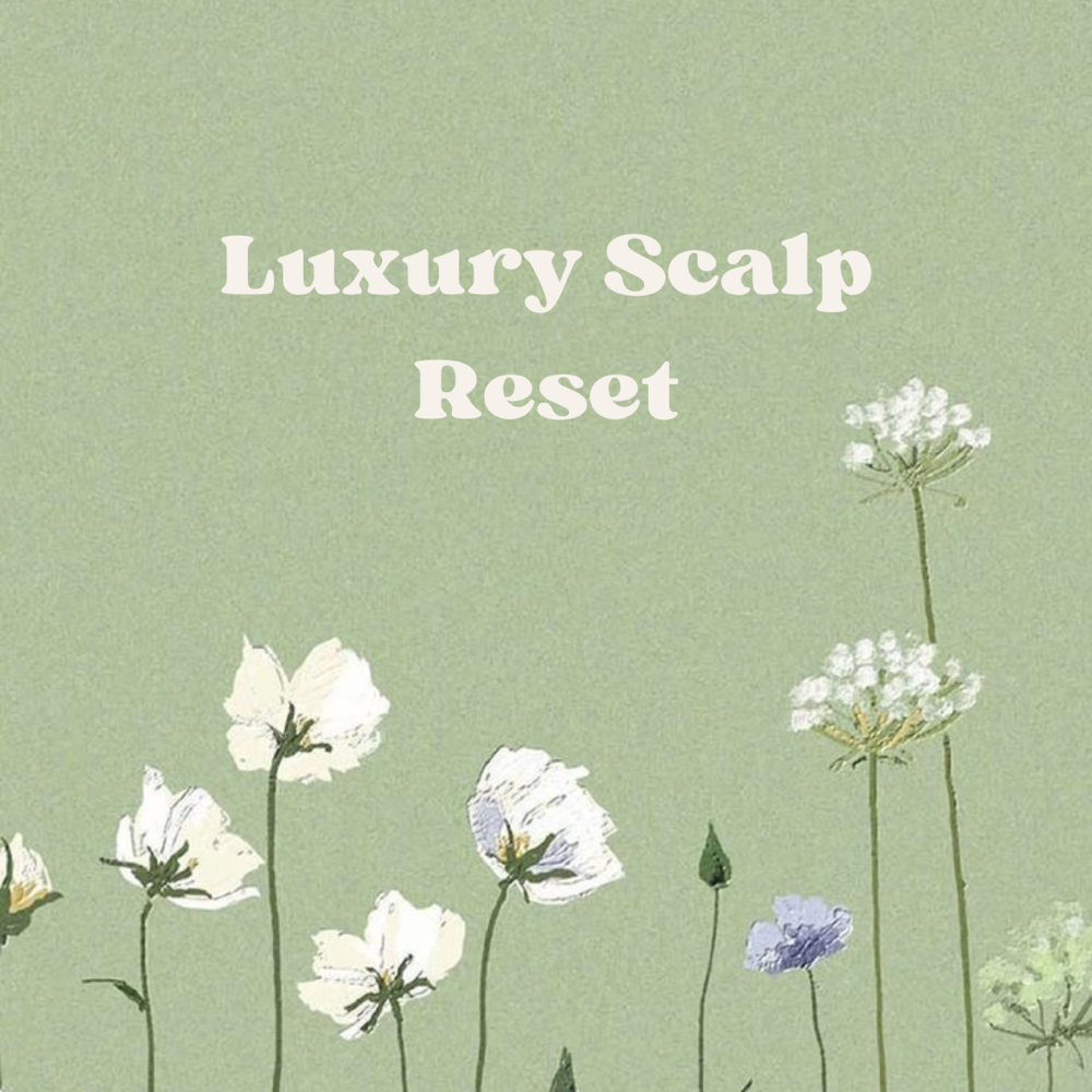 Luxury Scalp Reset