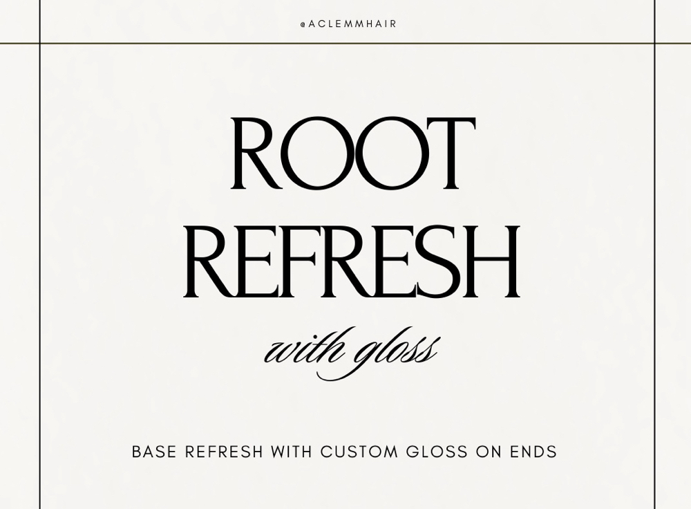 Root Touchup with Gloss