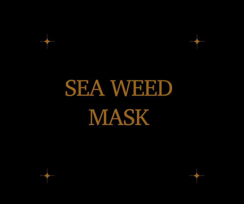 Sea Weed Mask