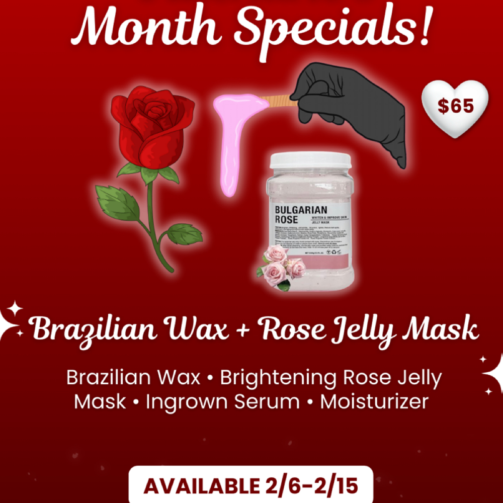 VDAY: Brazillian Wax + Rose Mask