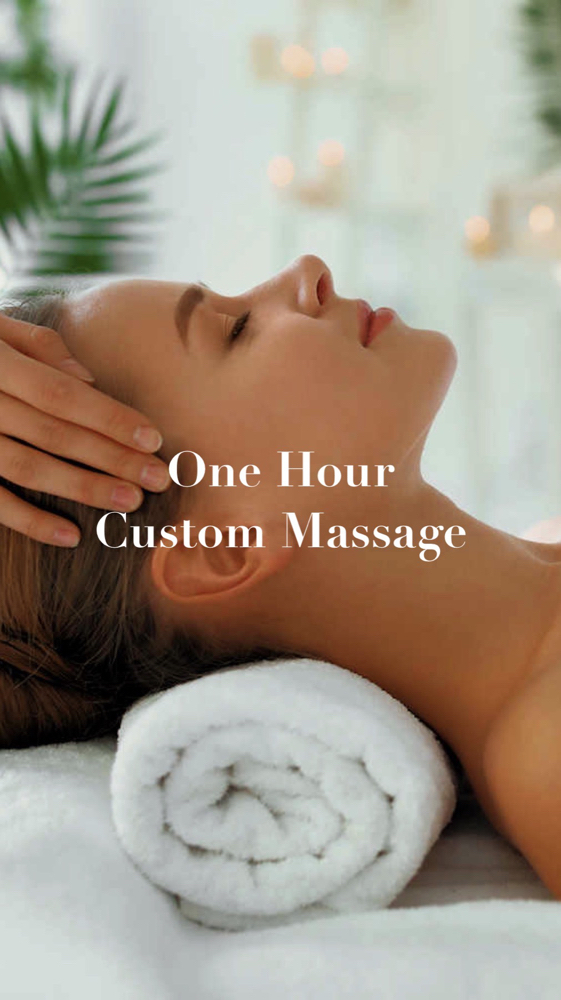 1 Hour Custom Massage