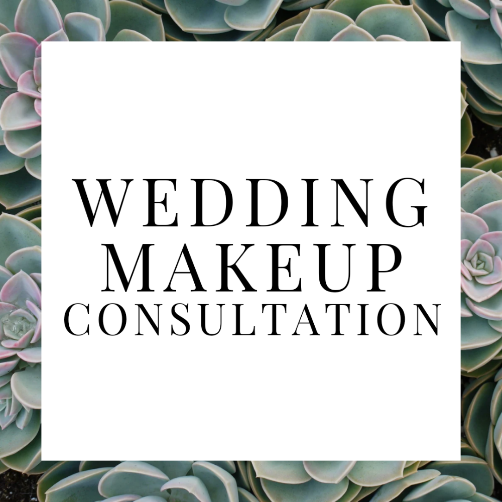 Wedding Makeup Consultation