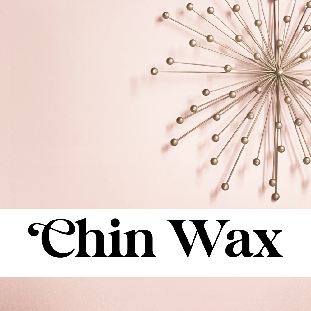 Chin Wax