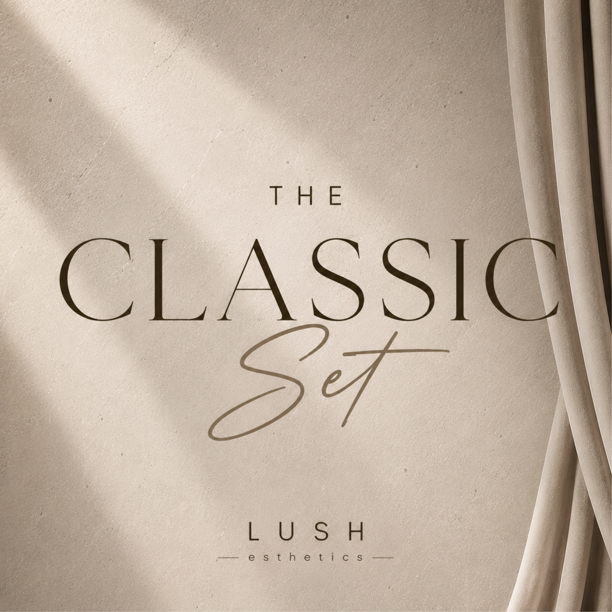 The Classic Set at Lush Esthetics DC in Alexandria, VA