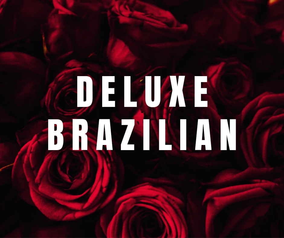 Deluxe Brazilian