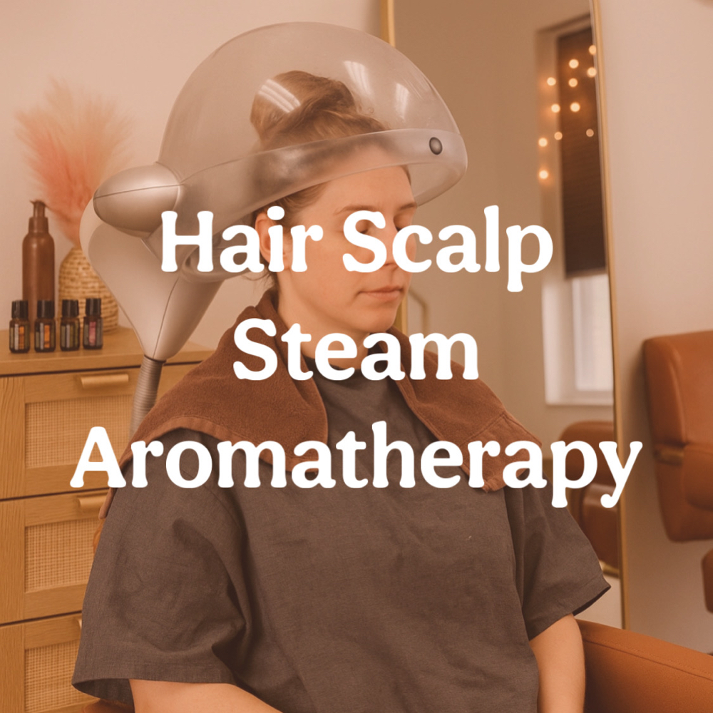 Hair Scalp Steam Aromatherapy