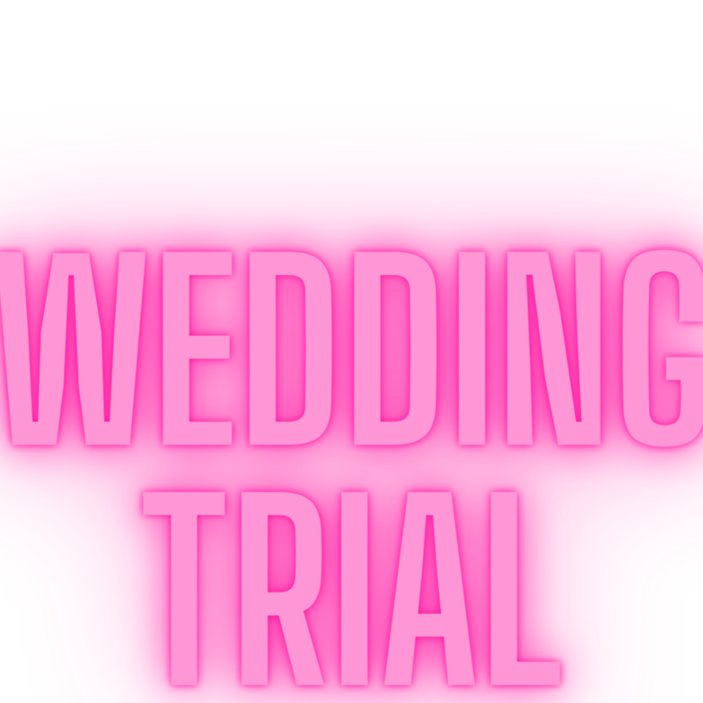 Wedding Trial