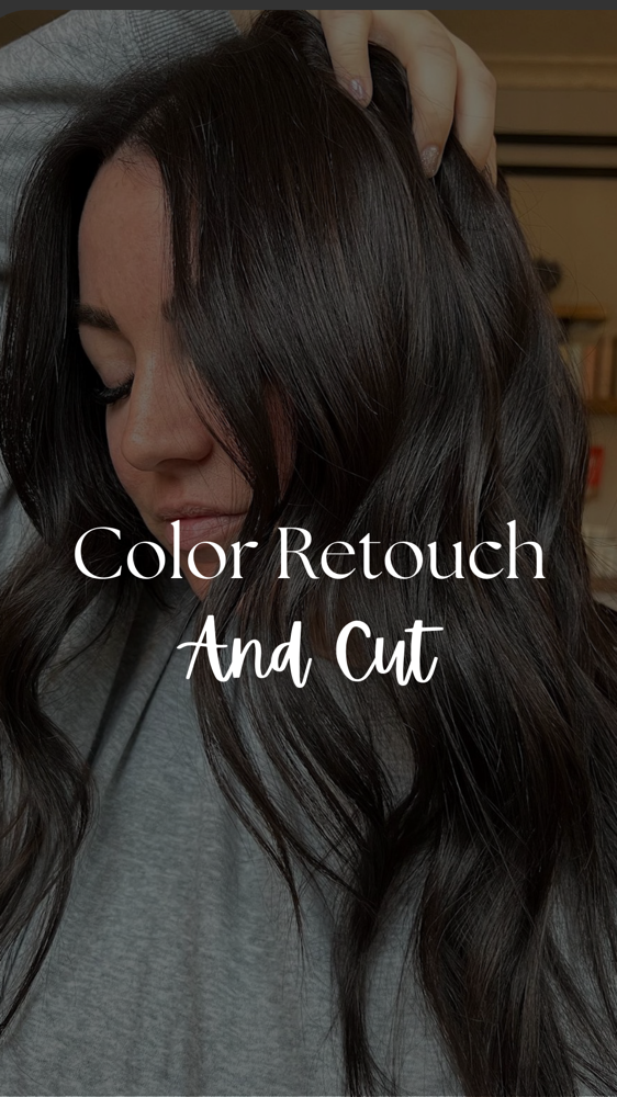 Color Retouch / Cut/ Style