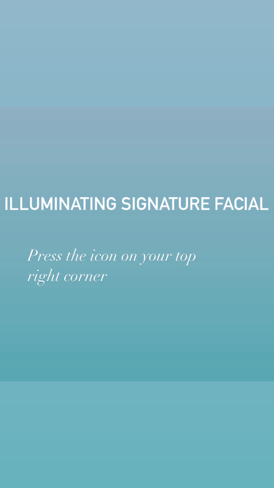 Illuminating Signature Facial