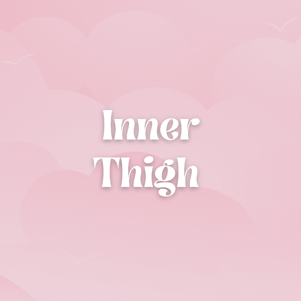 Inner Thigh