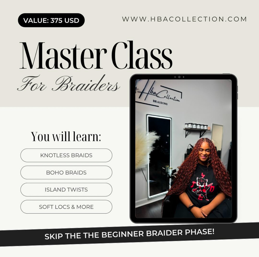 Braider Master Class