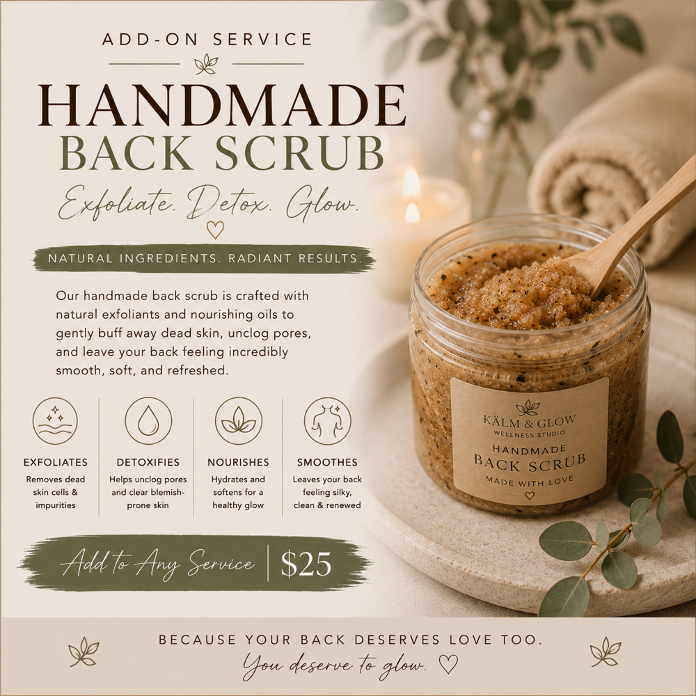Back SCRUB Add On at Kalm & Glow in Fortmill, SC