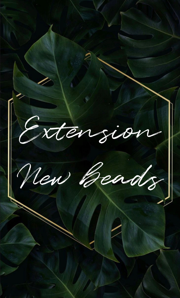 Extension New Beads