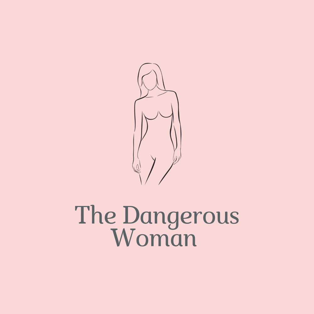 The Dangerous Woman