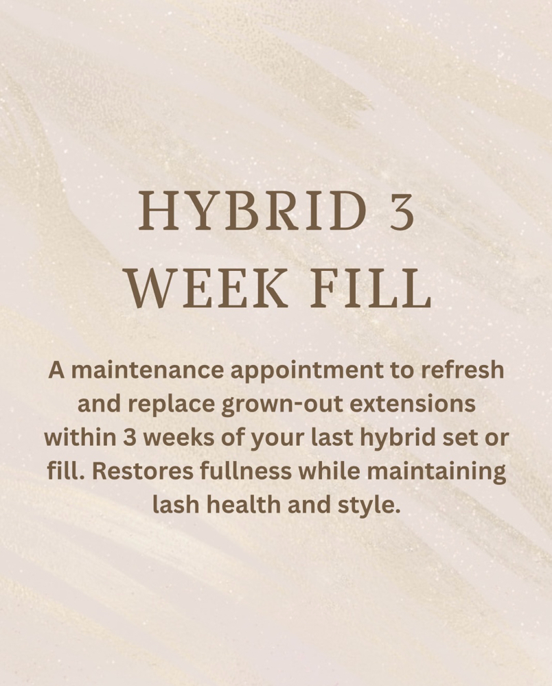 hybrid set 3 week fill