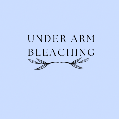 Under Arm Bleaching