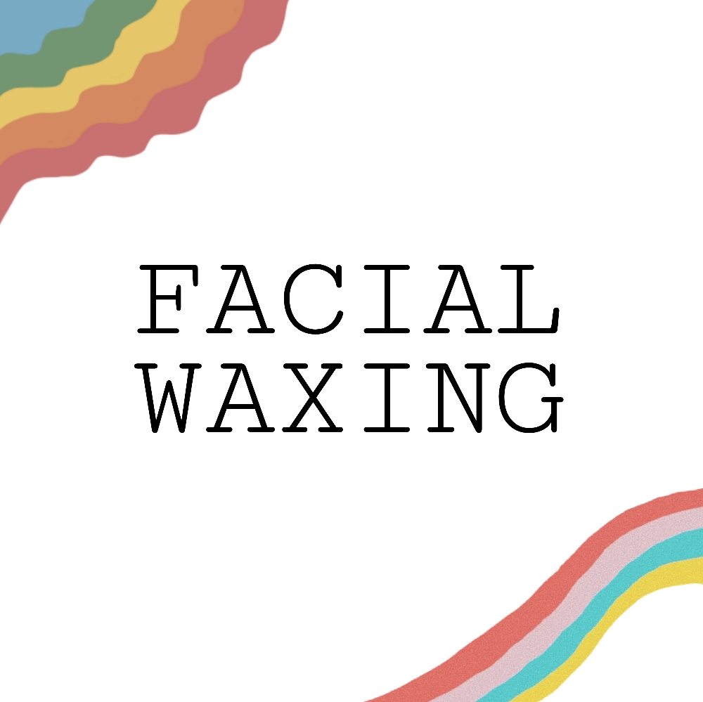Facial Waxing