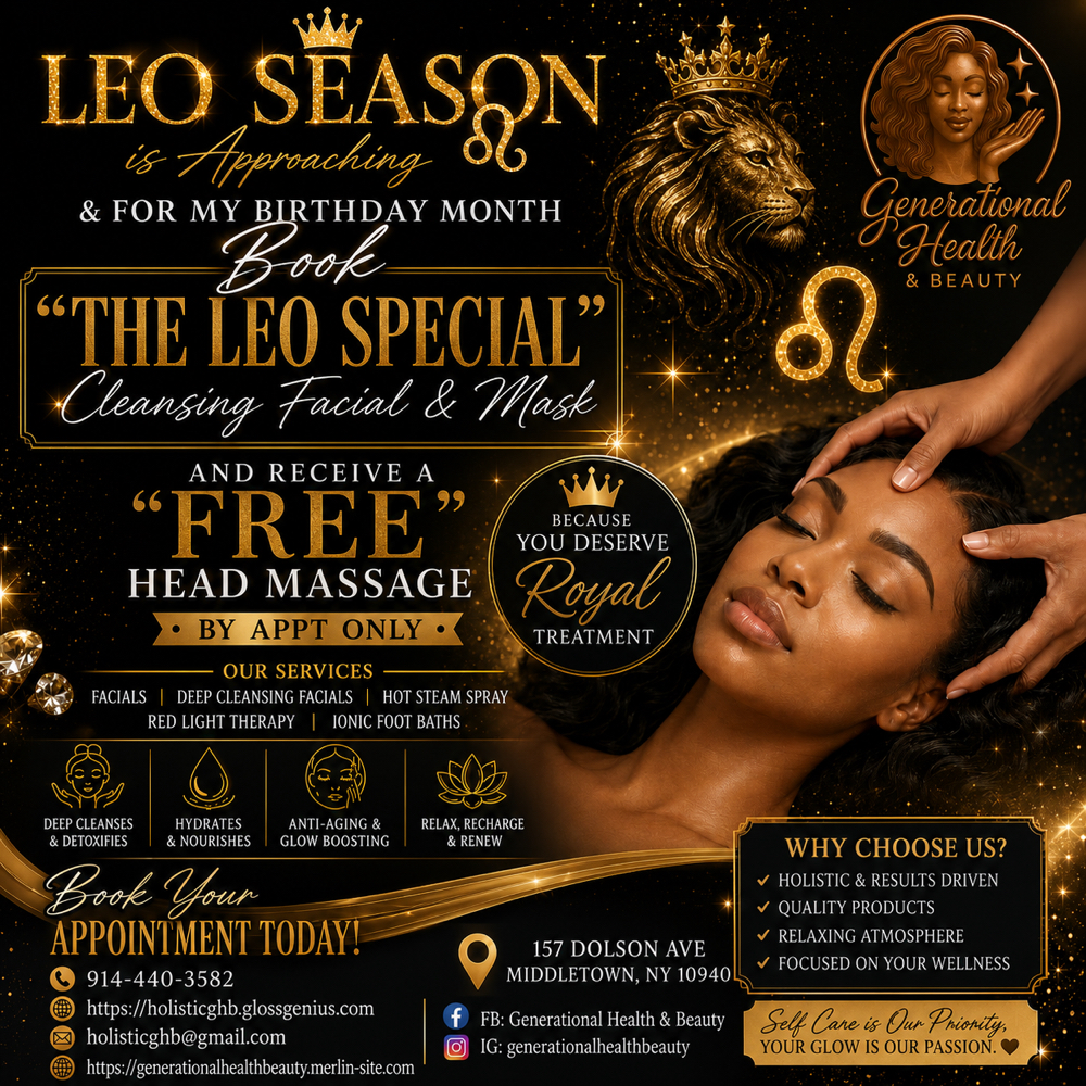 LEO SPECIAL at Generational Health & Beauty in Middletown, NY