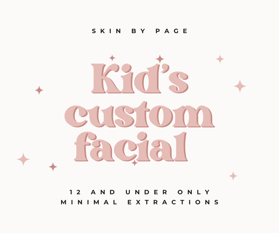 Kids Custom Facial (12 & Under)