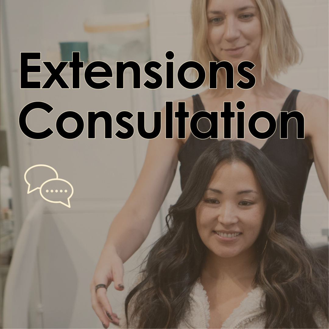 Custom Hair Extensions Consultation