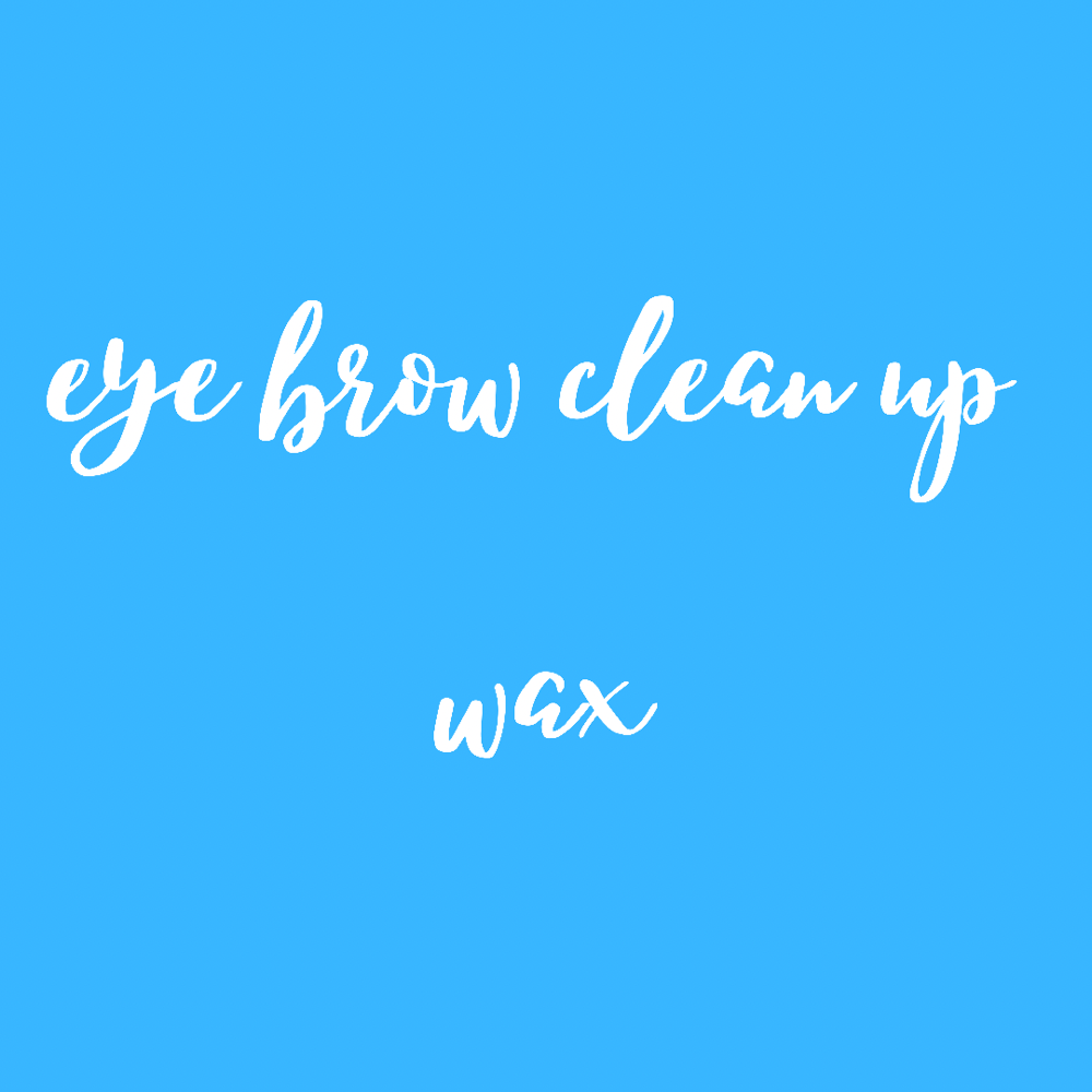 Eye Brow Clean Up