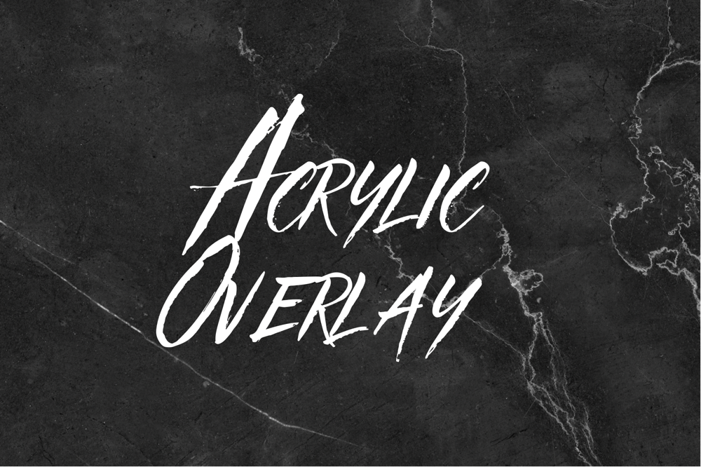 Acrylic Overlay