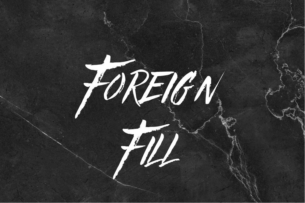 Foreign Fill