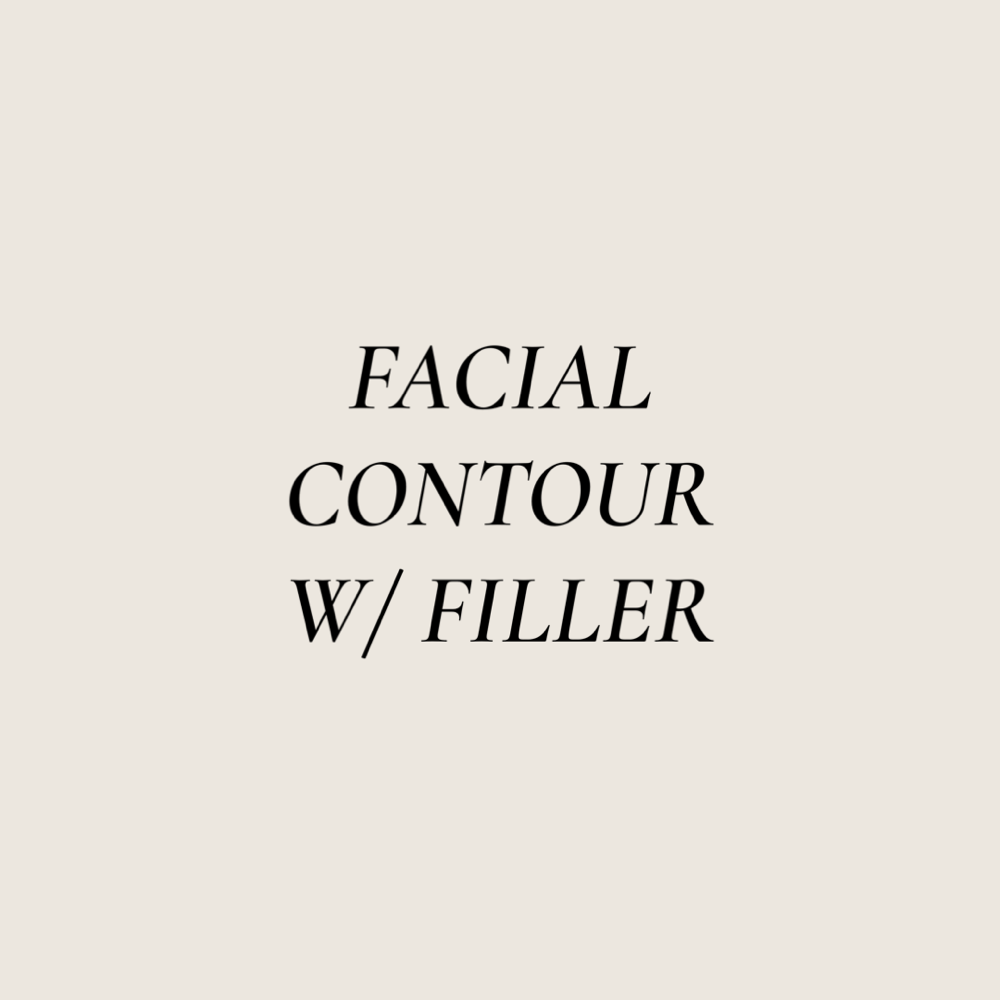 Facial Contour W/Filler