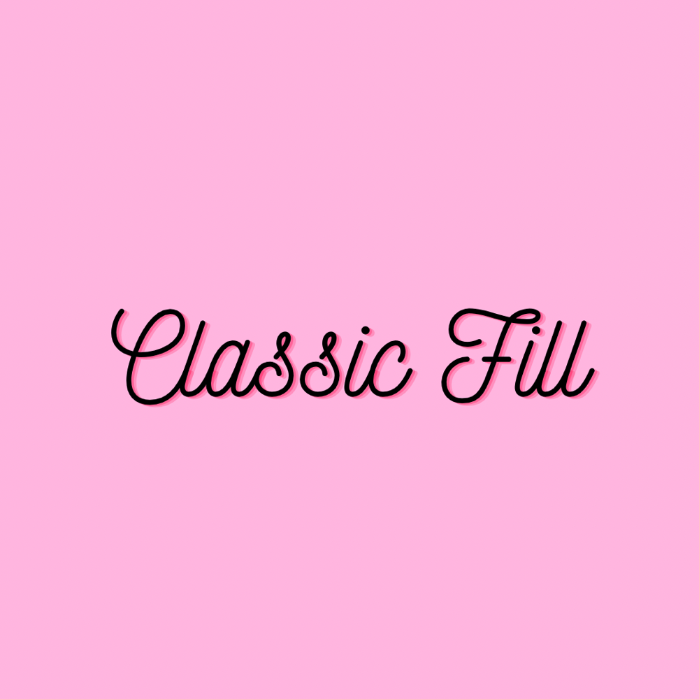 Classic Fill