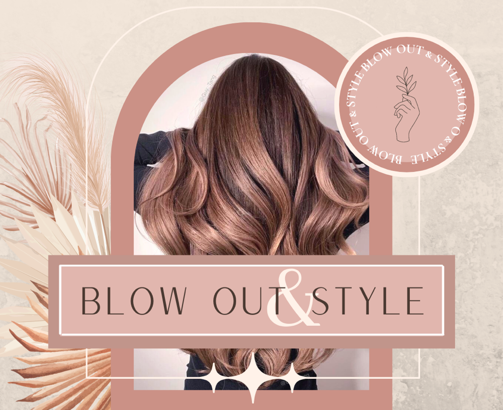 Blowout And Style