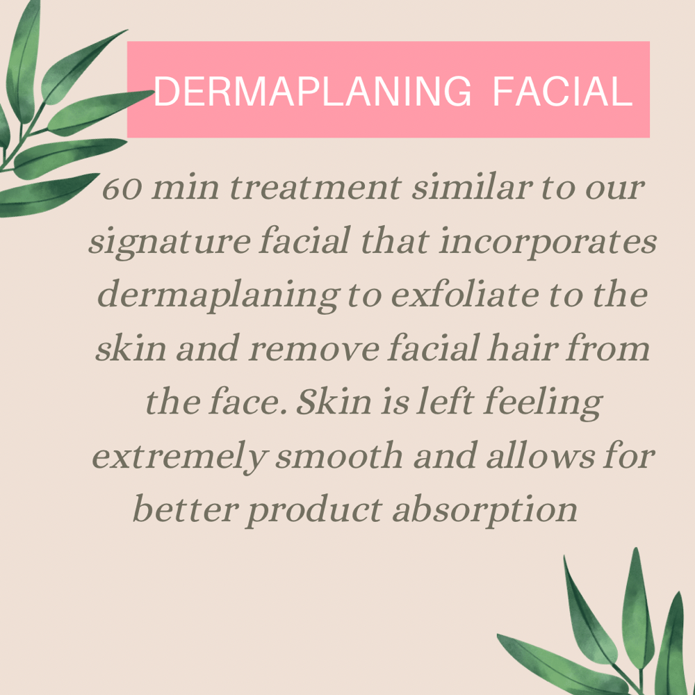 Dermaplaning Facial