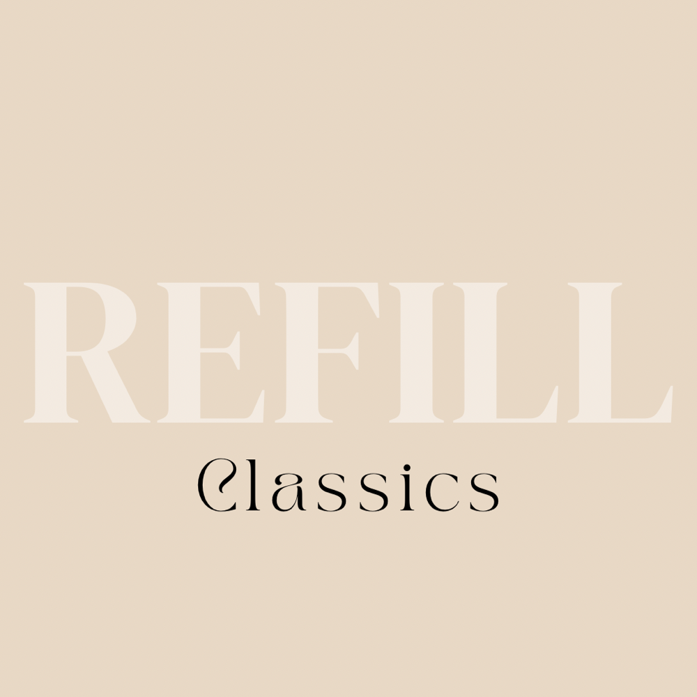 Refill Classics