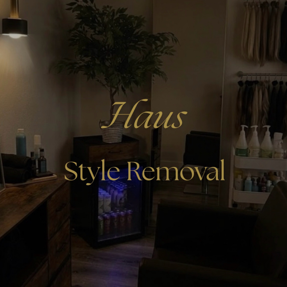 Style Removal at Haus on Mane St in Baton Rouge, LA
