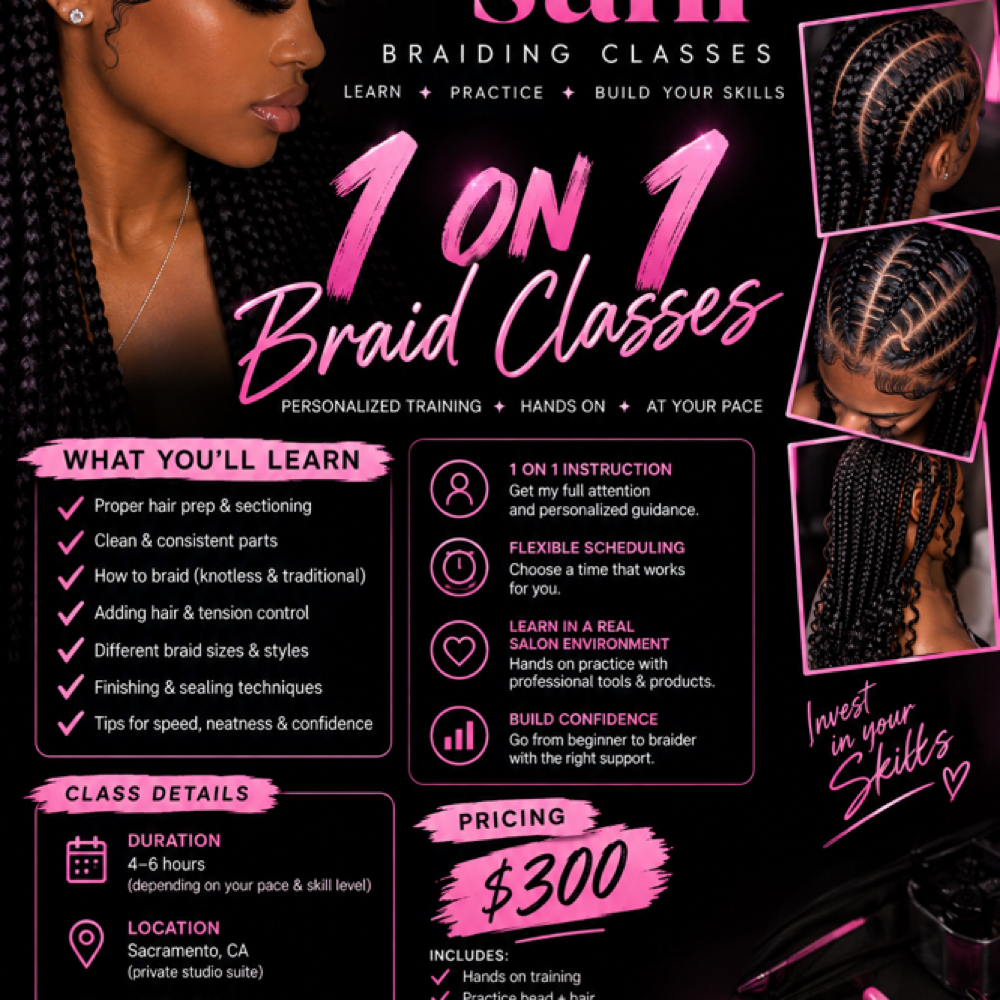 Braiding 101 - Braid Class at Hair by sani in Sacramento, CA