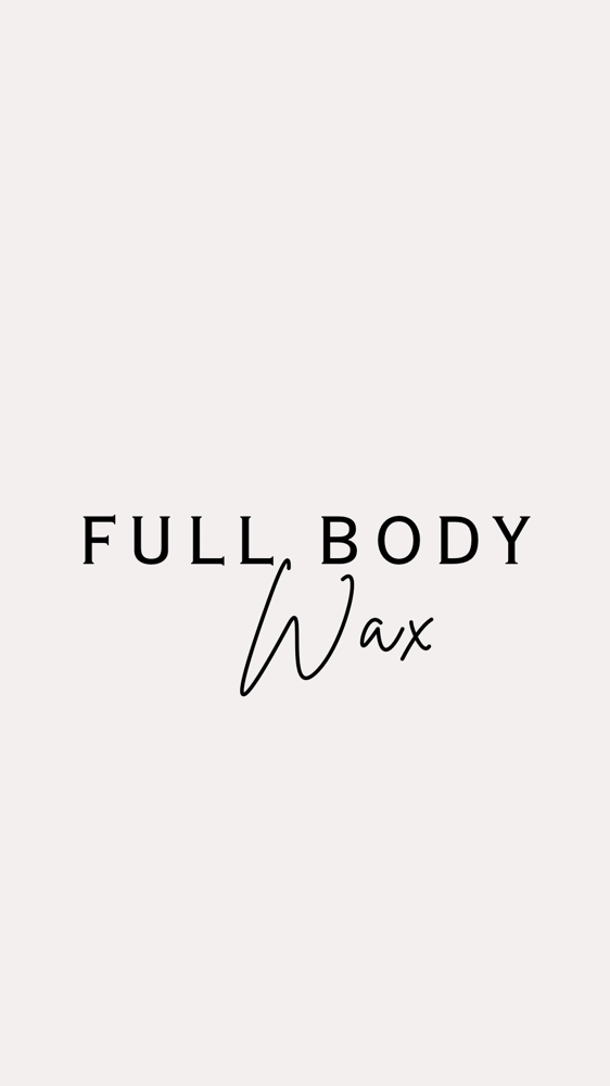 FULL BODY WAX (Women Only)