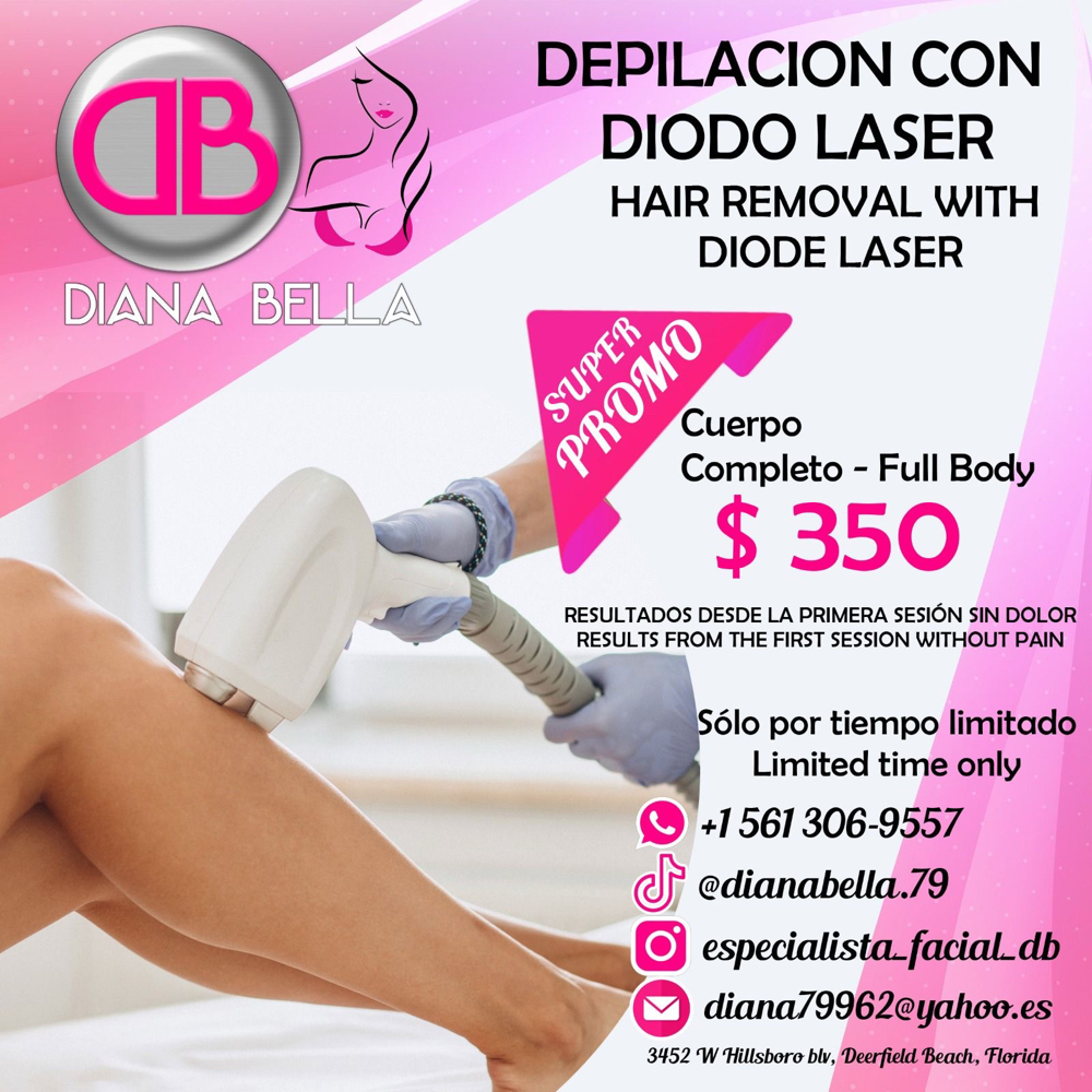 DIODO LASER (CUERPO COMPLETO) at Diana Bella LLC in Deerfield Beach, FL
