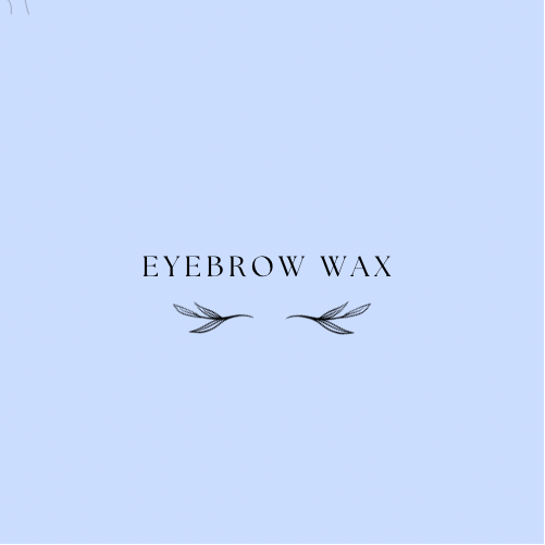 Eye Brow Wax