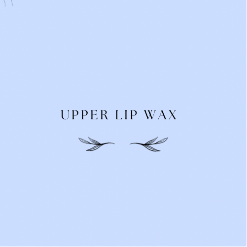 Upper Lip Wax