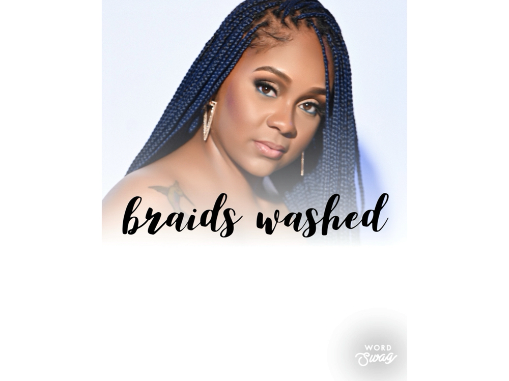 Braids Washed