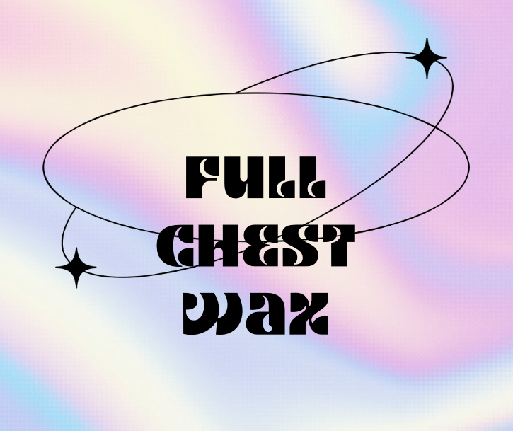 Full Chest Wax